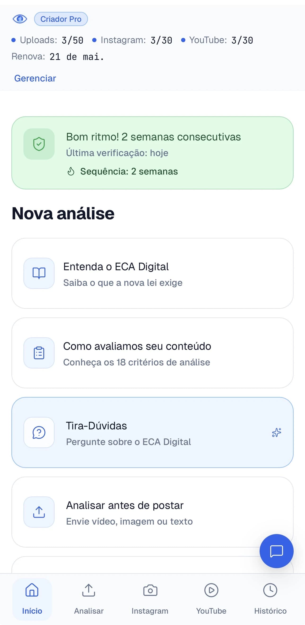 Tela principal do Tá Seguro: trial ativo, atalhos para Nova análise, posts publicados e YouTube